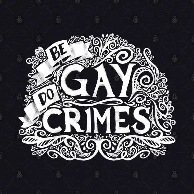 Be Gay Do Crimes: Light by mcbenik